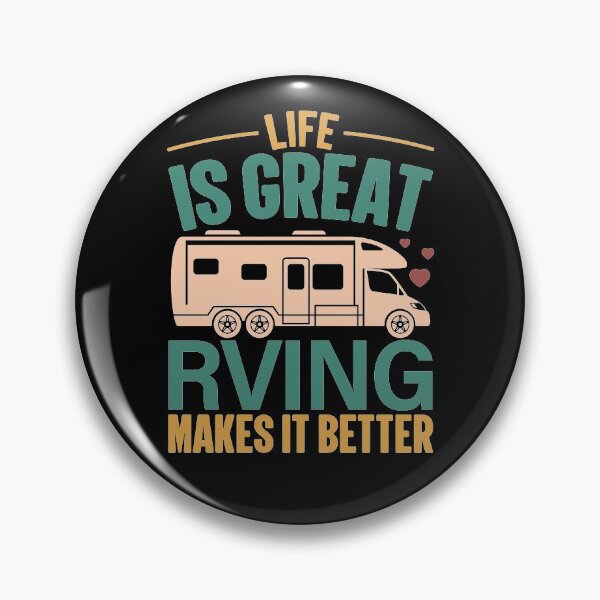 Item preview, Life Is Great RVing Makes It Better Wild And Free designed and sold by GravitiTees.