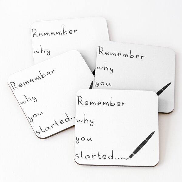 Item preview, Remember Why You Started designed and sold by Deni2000.