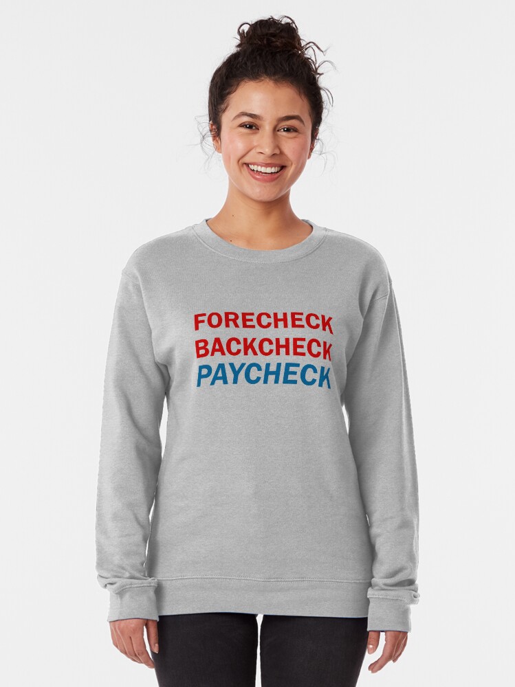 Alternate view of Forecheck - Backcheck - Paycheck Pullover Sweatshirt