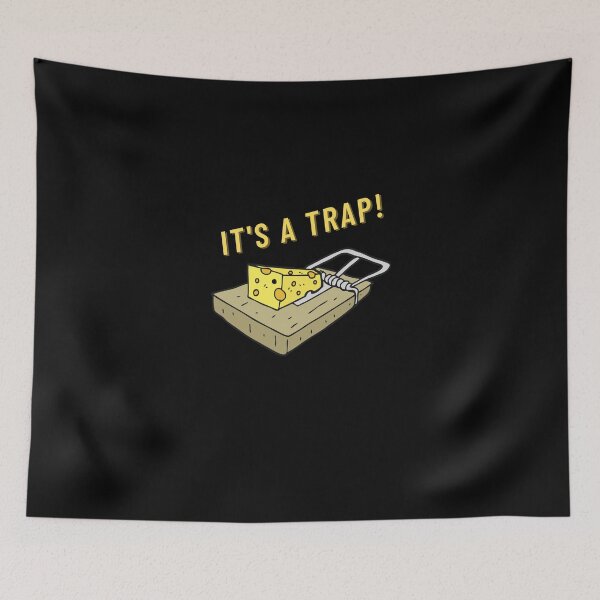 Item preview, It's A Trap! designed and sold by TheHustlersSC.