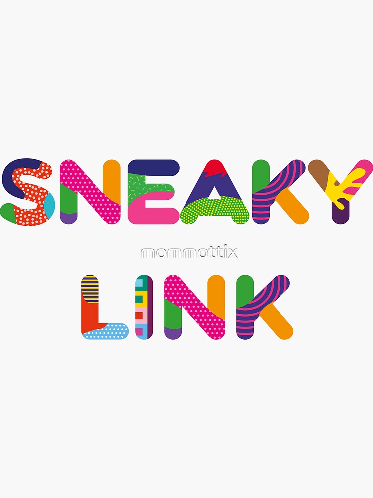 SNEAKY LINK Sticker for Sale by mommottix