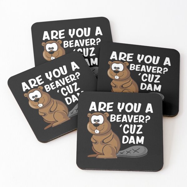 Item preview, Are You A Beaver? designed and sold by TheHustlersSC.