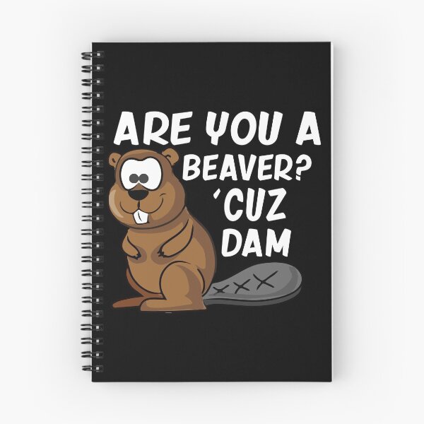 Item preview, Are You A Beaver? designed and sold by TheHustlersSC.