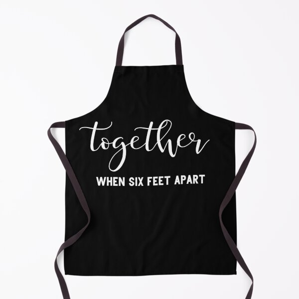 Item preview, Together When Six Feet Apart designed and sold by AmazingViews.