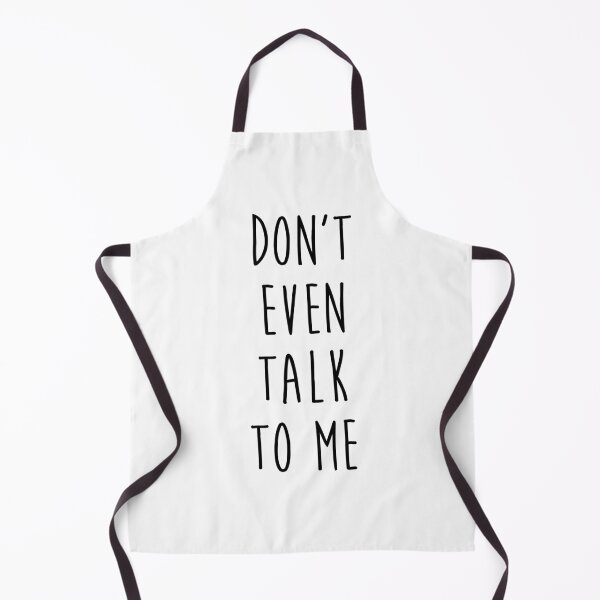 Item preview, don't talk to me designed and sold by pikafelix.