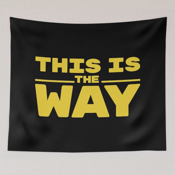 Item preview, This Is The Way designed and sold by SimplyNewDesign.