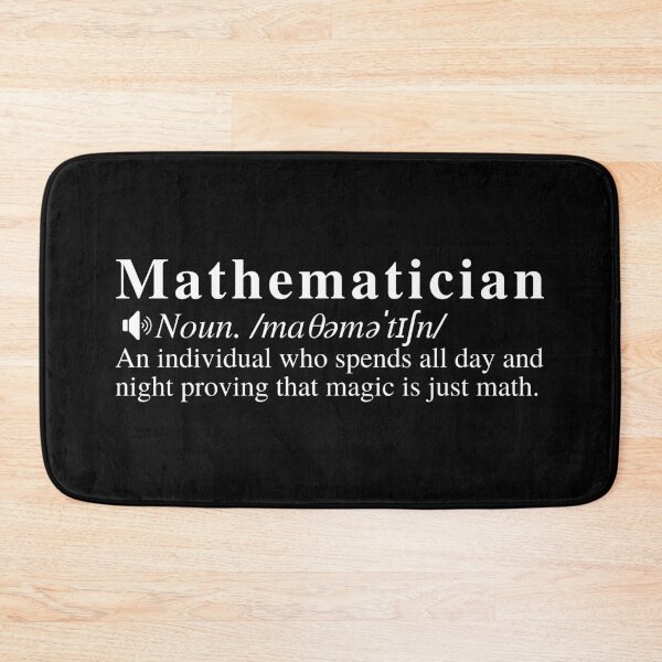 Item preview, Funny Mathematician Definition: An individual who spends all day and night proving that magic is just math. designed and sold by mind-illusions.