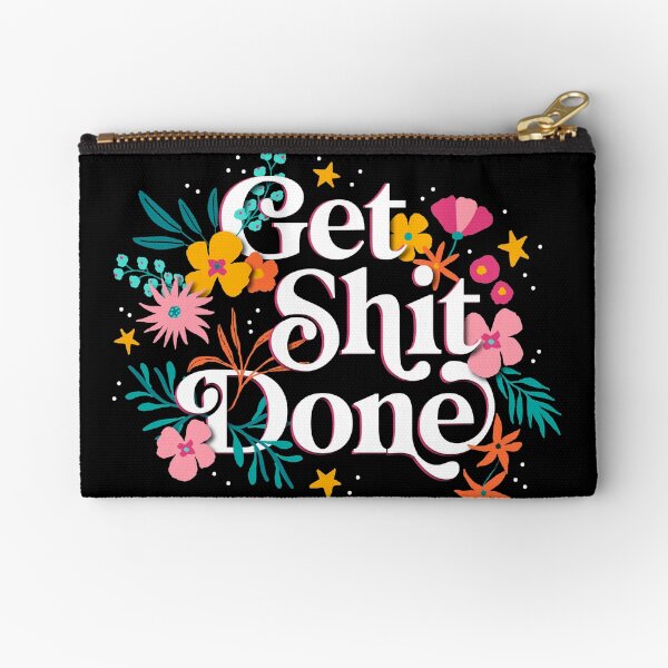 Aperçu de l'œuvre Get Shit Done créée et vendue par meghanmarie.