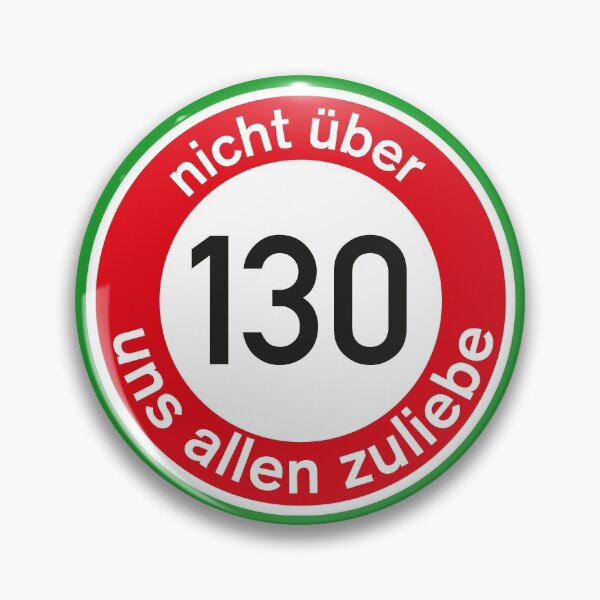Item preview, nicht über 130 km/h, uns allen zuliebe - Tempolimit 130 auf deutschen Autobahnen designed and sold by publicinterest.