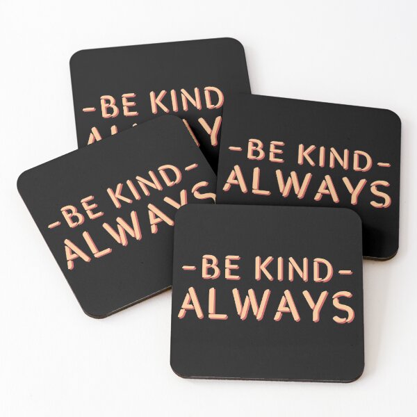 Item preview, Be kind. Always. designed and sold by l8yofthelake.