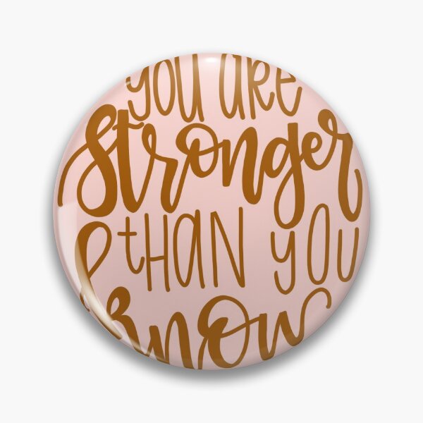 Item preview, You Are Stronger Than You Know designed and sold by savannahfranks.