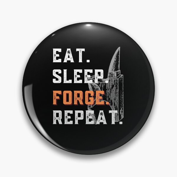 Item preview, Eat Sleep Forge Repeat  designed and sold by Sutra-Lotus-Co.
