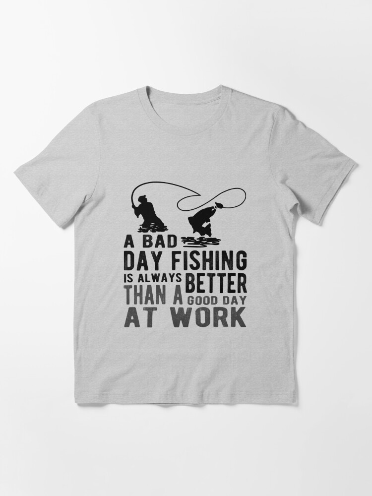 Fishing Tee Shirt Jokes Trout Fishing T-Shirts Funny Fishing Slogans Tees 