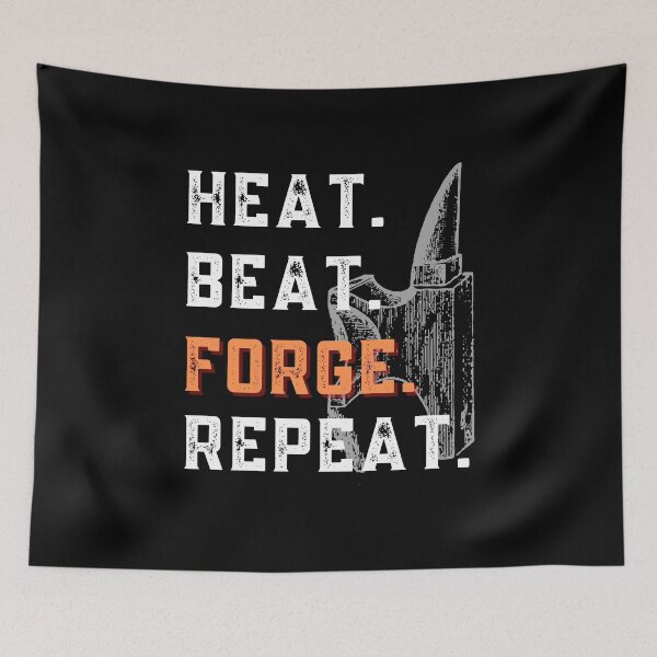 Item preview, Heat Beat Forge Repeat designed and sold by Sutra-Lotus-Co.