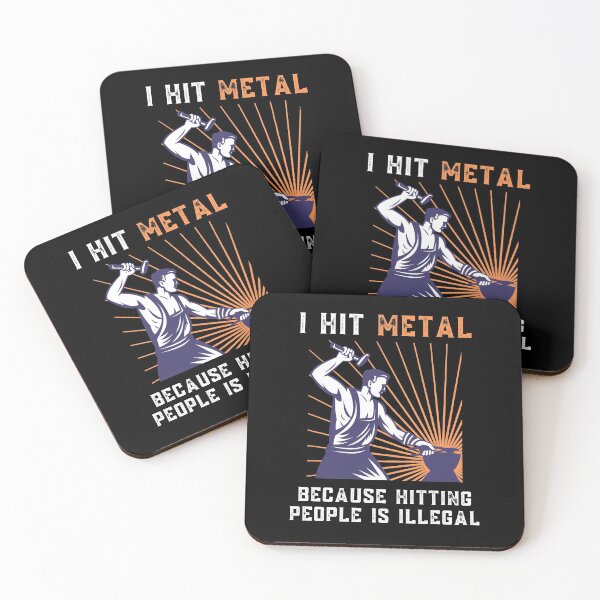 Item preview, I Hit Metal Blacksmith Funny Quote designed and sold by Sutra-Lotus-Co.