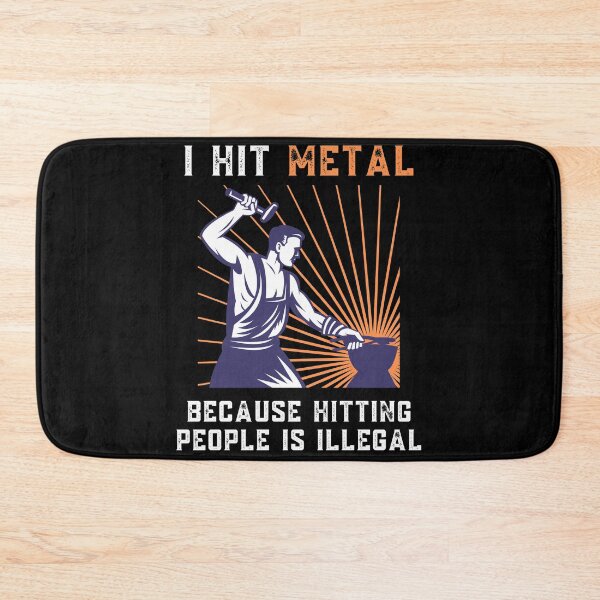 Item preview, I Hit Metal Blacksmith Funny Quote designed and sold by Sutra-Lotus-Co.