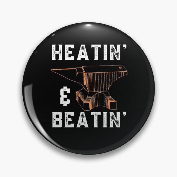 Item preview, Heatin And Beatin Blacksmith Quote designed and sold by Sutra-Lotus-Co.