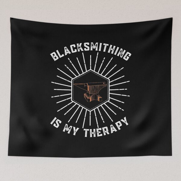 Item preview, Blacksmithing Is My Therapy  designed and sold by Sutra-Lotus-Co.