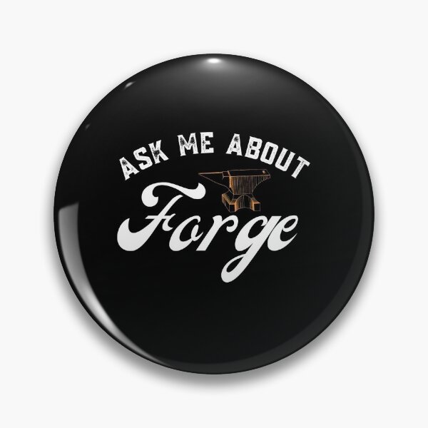 Item preview, Ask me About Forge  designed and sold by Sutra-Lotus-Co.