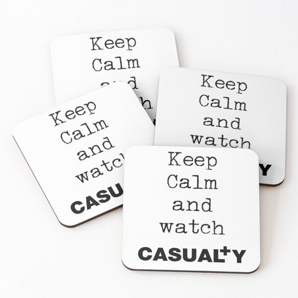 Item preview, Keep Calm and watch Casualty designed and sold by BarrowmanAngel.