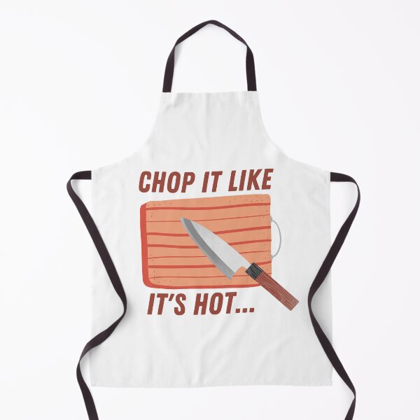 Item preview, Chop it like it's hot designed and sold by MerchActually.