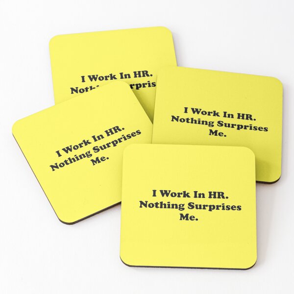 Item preview, I Work In HR. Nothing Surprises Me. designed and sold by ThingsByJoy.