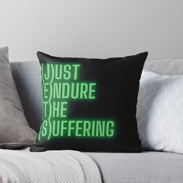 Item preview, just endure the suffering designed and sold by joshua pierre.