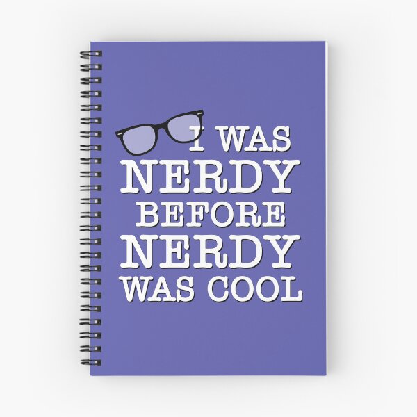 Item preview, I Was Nerdy Before Nerdy Was Cool designed and sold by GloopTrekker.