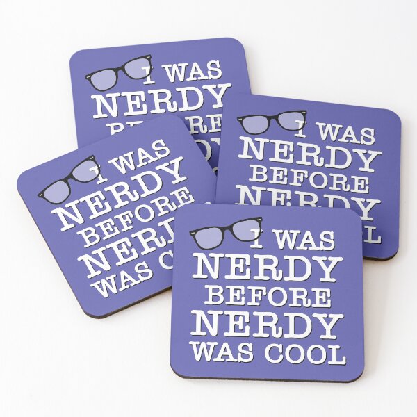 Item preview, I Was Nerdy Before Nerdy Was Cool designed and sold by GloopTrekker.