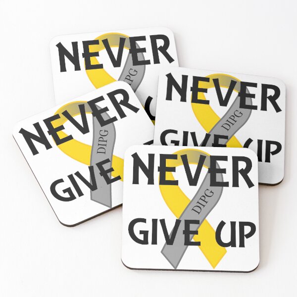 Item preview, Never Give Up, DIPG designed and sold by AFordhamDesigns.