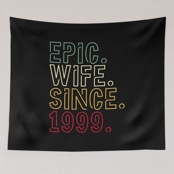 Item preview, epic wife since 1999 - 23rd wedding anniversary gift for her designed and sold by PlusAdore.
