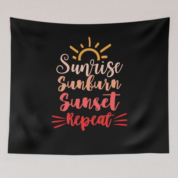 Item preview, Sunrise Sunburn Sunset Repeat designed and sold by ohmier.