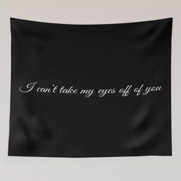 Item preview, I Can't Take My Eyes Off Of You (White) designed and sold by UnicornPeeps.
