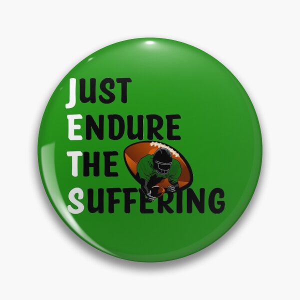 Item preview, of Just Endure The Suffering jets NY designed and sold by Th3 Merch.