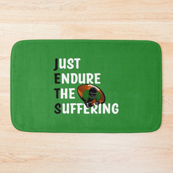 Item preview, Just Endure The Suffering jets NY designed and sold by Th3 Merch.