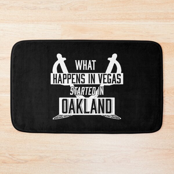 Item preview, What Happens In Vegas Started In Oakland designed and sold by Humorless Designs.