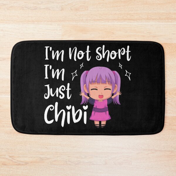 Item preview, Funny Anime Girl Kawaii Merch - I'm Not Short, I'm Just Chibi  designed and sold by Murraysworkout.