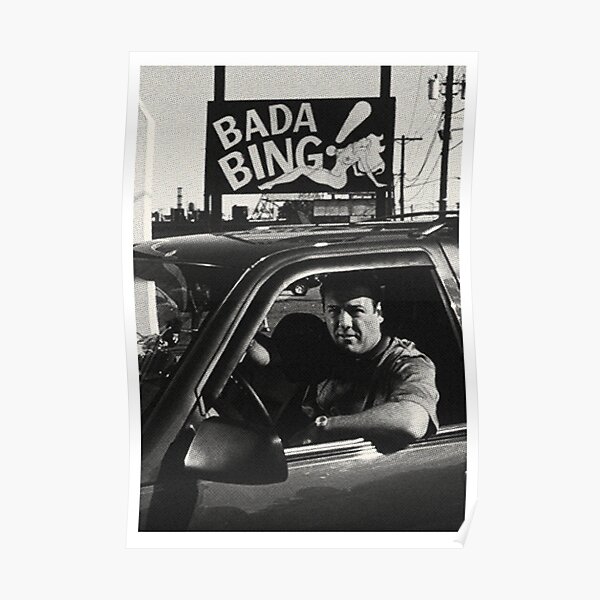 Bada Bing Poster
