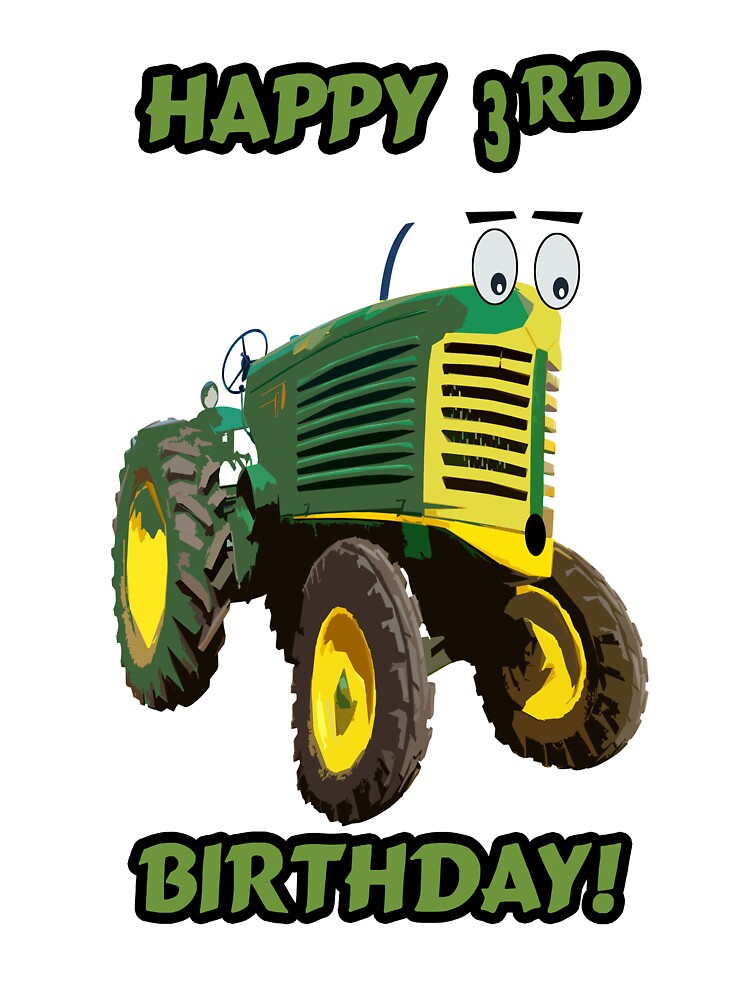 Happy 3rd Birthday Tractor design