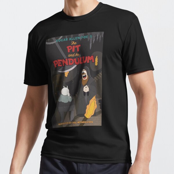 The Pit and the Pendulum Active T-Shirt