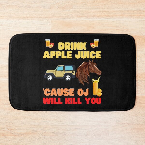 Item preview, Drink apple juice, cause oj will kill you, apple, apple juice, drink, drink apple juice cause, drink apple juice masks, designed and sold by bimmer325.