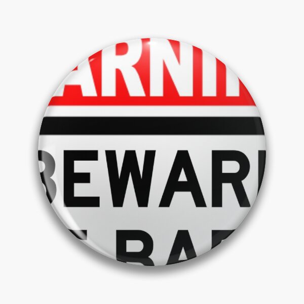 Item preview, WARNING Baby Beware sign designed and sold by NewCastleDesign.
