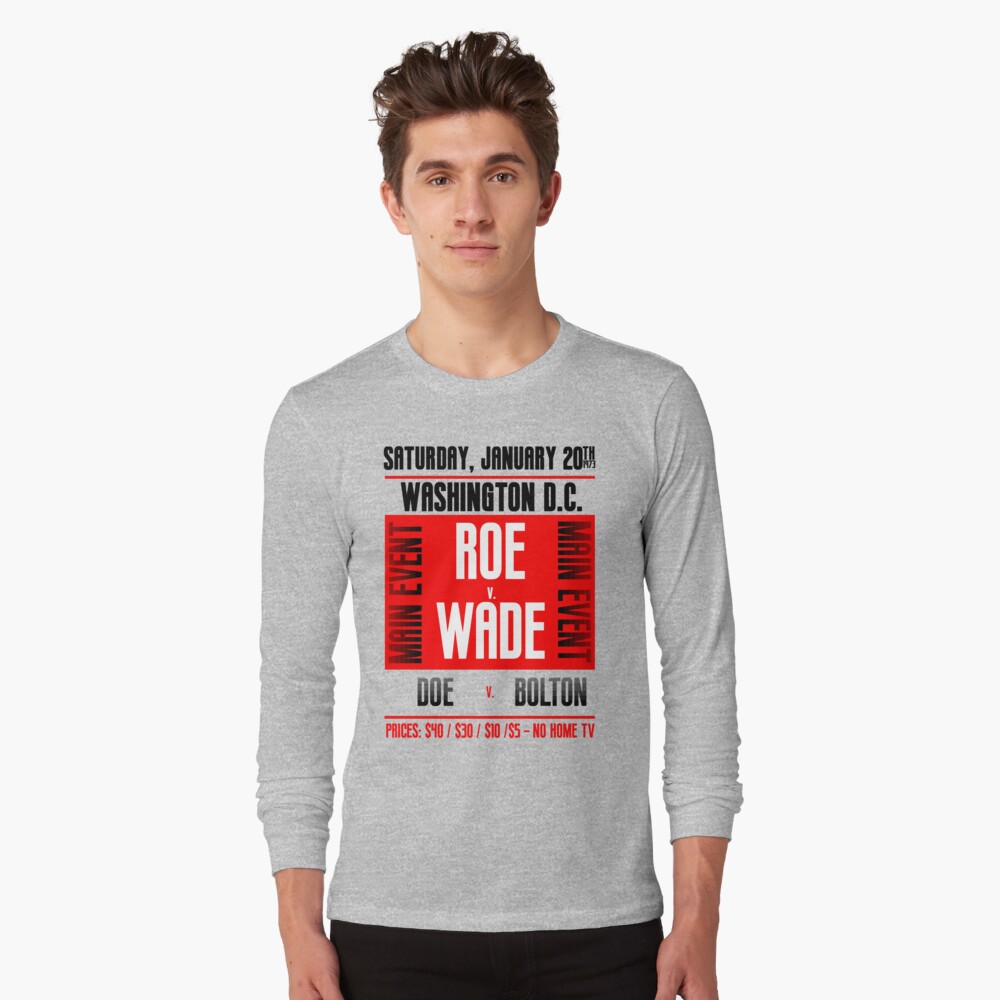 roe v wade shirt