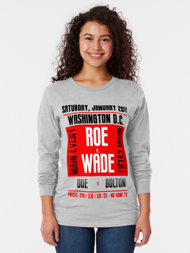 roe v wade t shirt