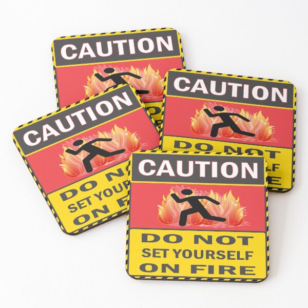 Item preview, Caution Do Not Set Yourself On Fire designed and sold by dhajr.