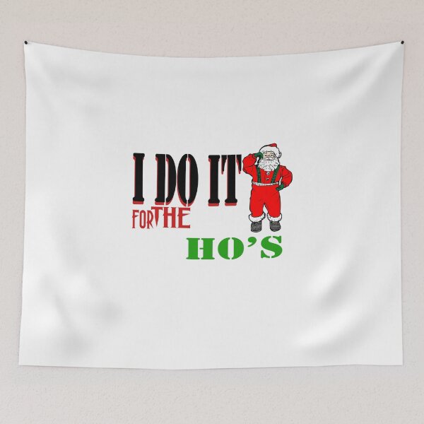 Item preview, I Do It For The Ho's designed and sold by Hammy97.