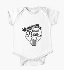 Funny Quote "Drinking Booze Alcohol Beer" One Piece - Short Sleeve
