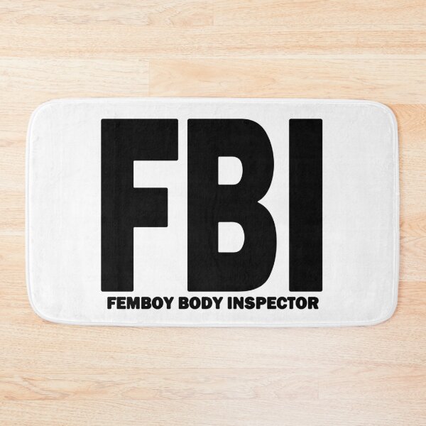 Item preview, FBI Femboy Body Inspector Huge Black Text designed and sold by bebopboop.