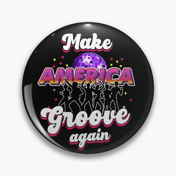 Item preview, Make America Groove Again Retro Disco Dancing Discotheque Gear designed and sold by DynamicDesign.