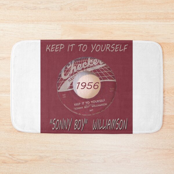 Item preview, Sonny Boy Williamson, ‎Keep It To Yourself,1956,YEAR DISPLAY, BLUES  single, r b, soul, 45, record, designed and sold by Vintaged.